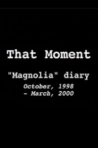 Cubierta de That Moment: Magnolia Diary