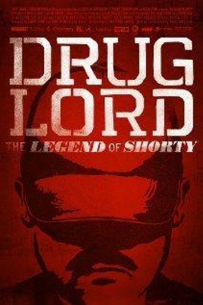 Caratula, cartel, poster o portada de Drug Lord: The Legend of Shorty