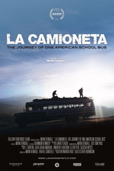 Caratula, cartel, poster o portada de La Camioneta: The Journey of One American School Bus