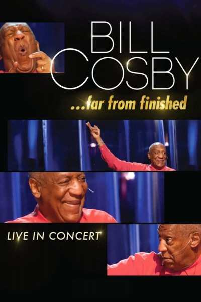 Caratula, cartel, poster o portada de Bill Cosby: Far from Finished