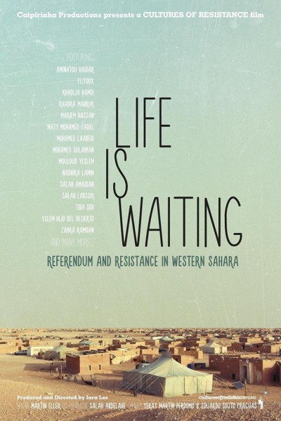 Caratula, cartel, poster o portada de Life is Waiting: Referendum and Resistance in Western Sahara