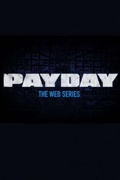 Cubierta de Payday: The Web Series