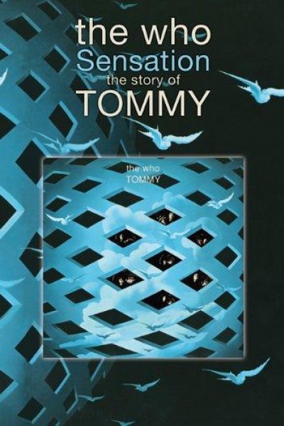 Caratula, cartel, poster o portada de The Who - Sensation The Story Of Tommy