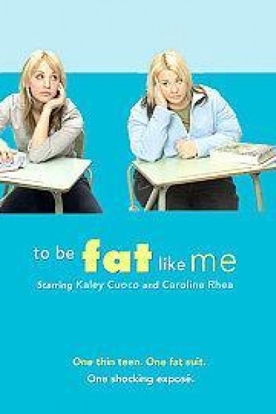 Caratula, cartel, poster o portada de To Be Fat Like Me