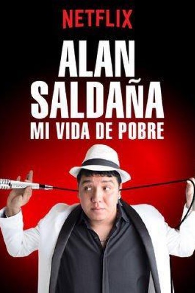 Cubierta de Alan Saldaña: Mi vida de pobre