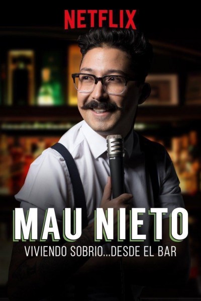 Caratula, cartel, poster o portada de Mau Nieto: Viviendo sobrio desde el bar