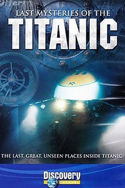 Caratula, cartel, poster o portada de Los últimos misterios del Titanic