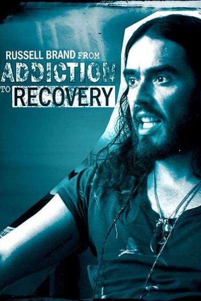 Caratula, cartel, poster o portada de Russell Brand from Addiction to Recovery