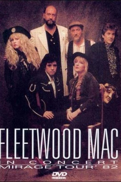 Cubierta de Fleetwood Mac in Concert: Mirage Tour 1982