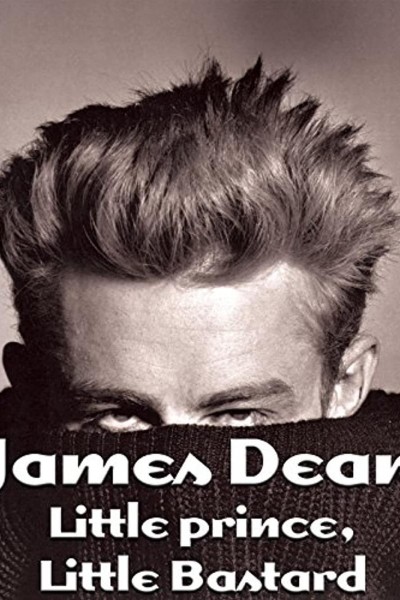 Caratula, cartel, poster o portada de James Dean: El principito y el pequeño bastardo