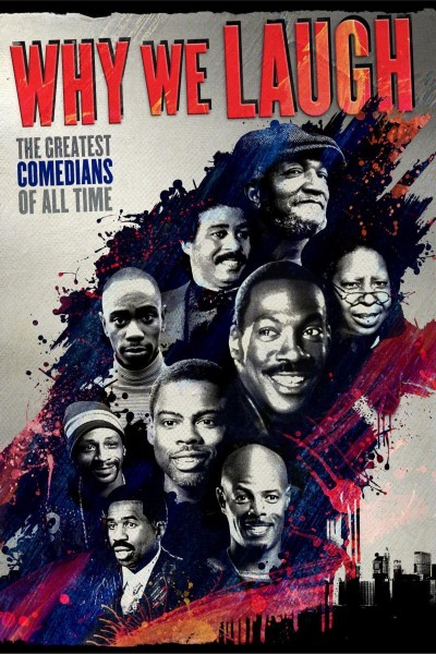 Caratula, cartel, poster o portada de Why We Laugh: Black Comedians on Black Comedy