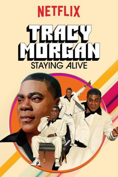 Caratula, cartel, poster o portada de Tracy Morgan: Staying Alive