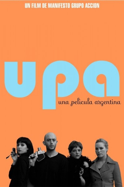 Caratula, cartel, poster o portada de UPA! Una película argentina