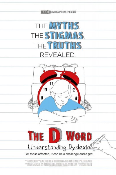 Caratula, cartel, poster o portada de The Big Picture: Rethinking Dyslexia (AKA The D Word: Understanding Dyslexia)