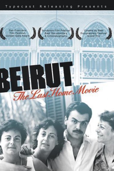 Cubierta de Beirut: The Last Home Movie