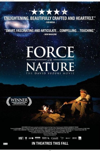 Caratula, cartel, poster o portada de Force of Nature: The David Suzuki Movie