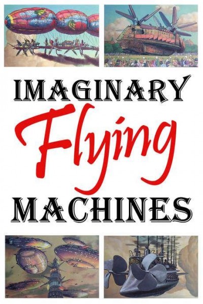 Caratula, cartel, poster o portada de Imaginary Flying Machines