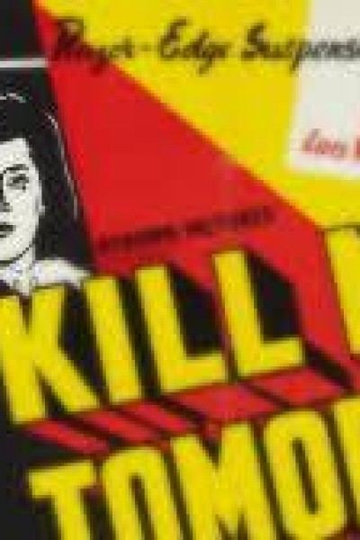 Caratula, cartel, poster o portada de Kill Me Tomorrow