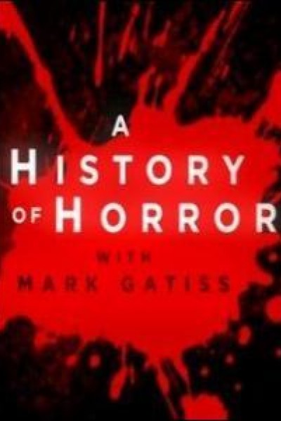 Caratula, cartel, poster o portada de A History of Horror with Mark Gatiss