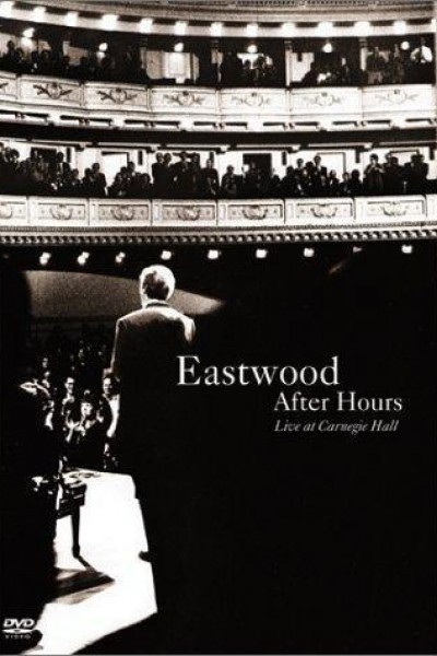 Cubierta de Eastwood After Hours: Live at Carnegie Hall