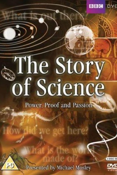 Caratula, cartel, poster o portada de The Story of Science: Power, Proof and Passion