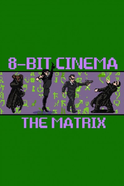 Cubierta de 8 Bit Cinema: Matrix