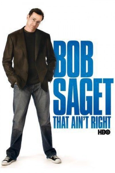 Caratula, cartel, poster o portada de Bob Saget: That Ain\'t Right