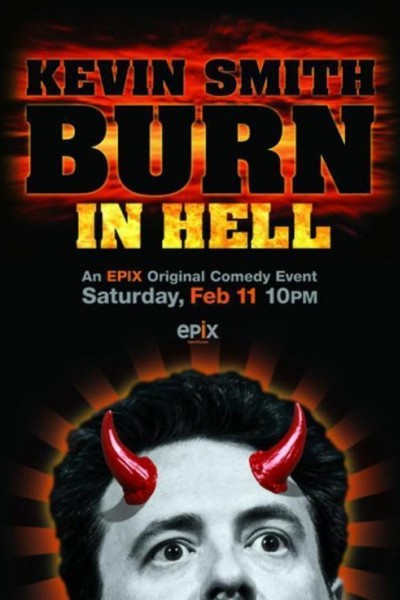 Caratula, cartel, poster o portada de Kevin Smith: Burn in Hell
