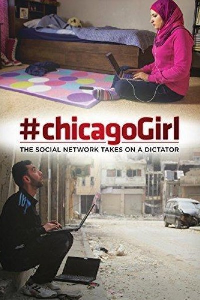 Cubierta de #chicagoGirl: The Social Network Takes on a Dictator