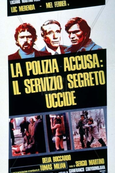 Caratula, cartel, poster o portada de La policía acusa: el servicio secreto ejecuta