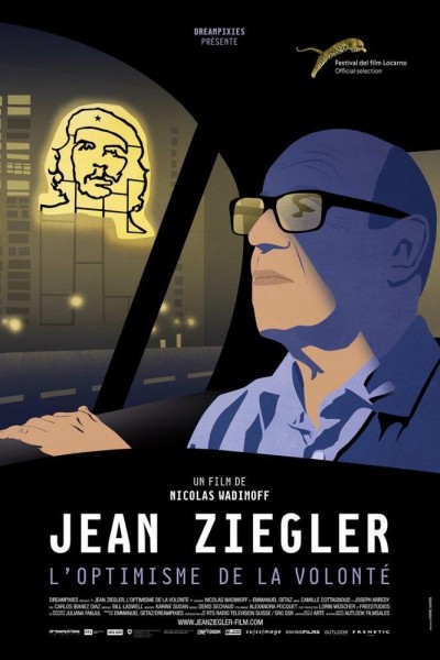 Caratula, cartel, poster o portada de Jean Ziegler, the optimism of willpower