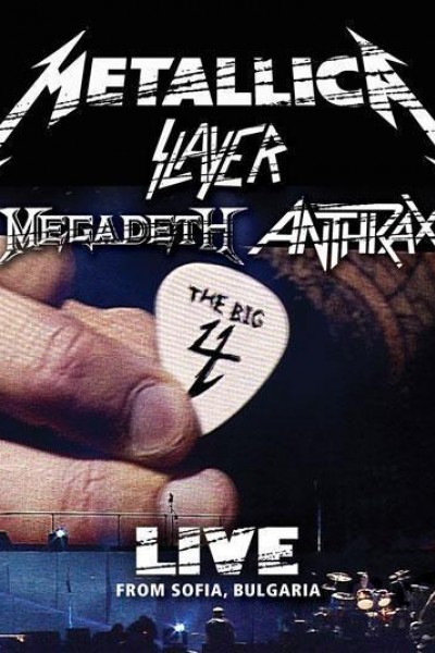 Caratula, cartel, poster o portada de Metallica/Slayer/Megadeth/Anthrax: The Big 4: Live from Sofia, Bulgaria