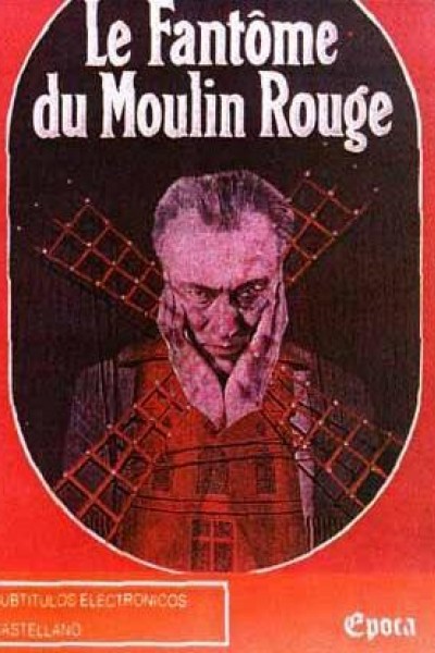 Caratula, cartel, poster o portada de Le fantôme du Moulin-Rouge