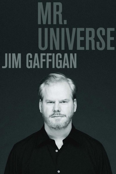 Caratula, cartel, poster o portada de Jim Gaffigan: Mr. Universe