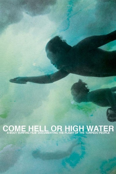 Caratula, cartel, poster o portada de Come Hell or High Water
