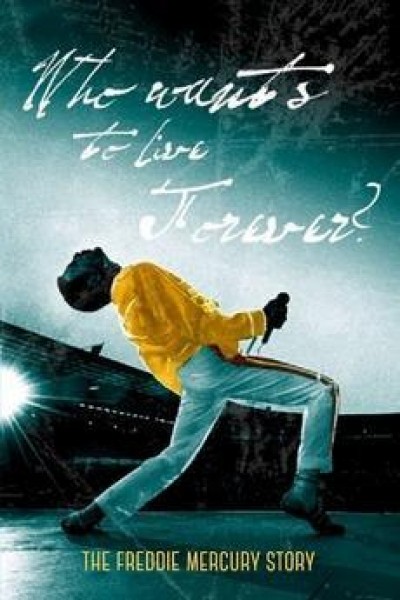 Caratula, cartel, poster o portada de The Freddie Mercury Story: Who Wants to Live Forever