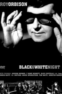 Caratula, cartel, poster o portada de Roy Orbison and Friends: A Black and White Night