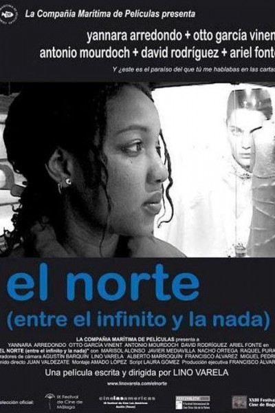 Caratula, cartel, poster o portada de El norte (entre el infinito y la nada)