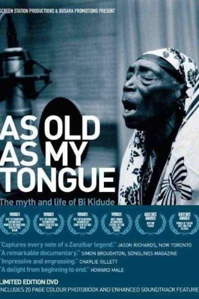 Cubierta de As Old as My Tongue: The Myth and Life of Bi Kidude