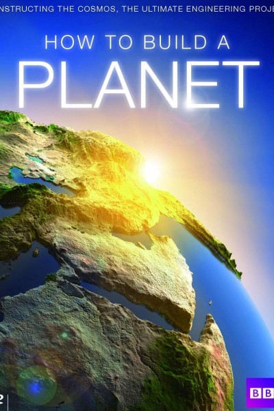 Caratula, cartel, poster o portada de Cómo construir un planeta