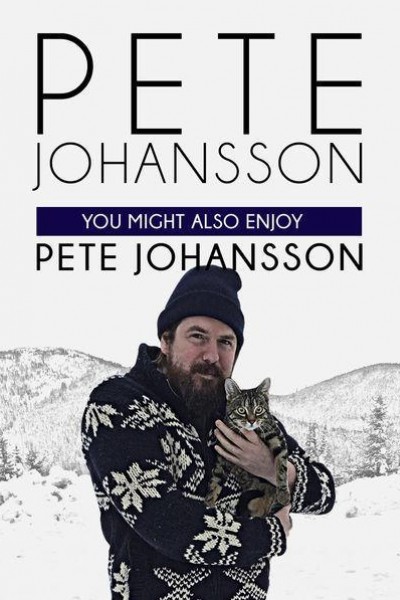 Caratula, cartel, poster o portada de Pete Johansson: Puede que también te guste Pete Johansson (
