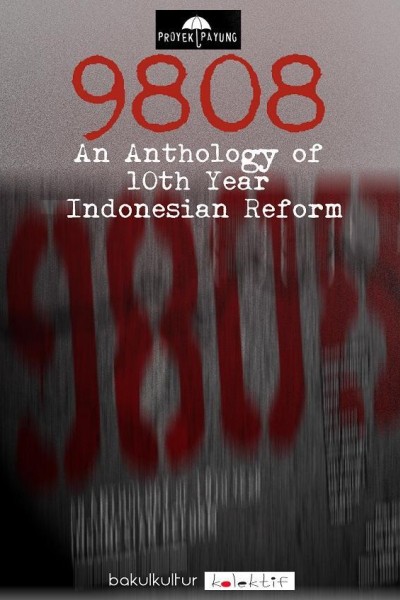 Caratula, cartel, poster o portada de 9808: An Anthology of 10th Year Indonesian Reform