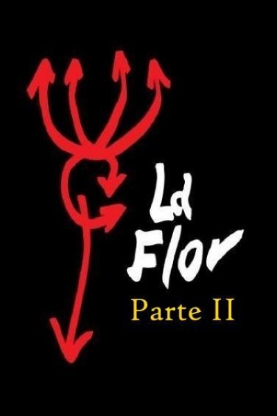 Caratula, cartel, poster o portada de La flor. Parte II