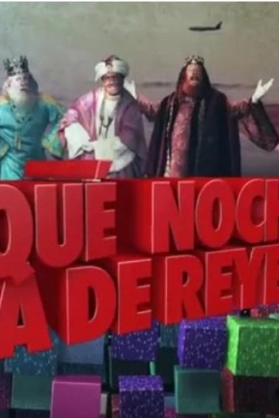 Caratula, cartel, poster o portada de ¡Qué noche la de Reyes!