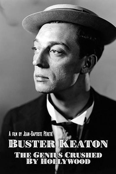 Caratula, cartel, poster o portada de Buster Keaton: Un genio destrozado por Hollywood