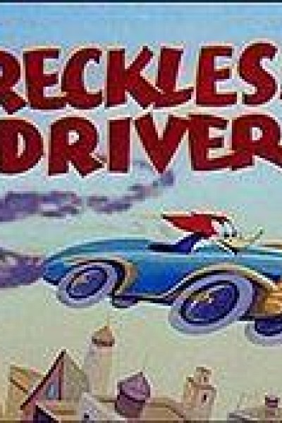 Cubierta de El pájaro loco: The Reckless Driver