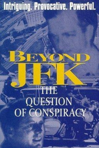 Caratula, cartel, poster o portada de Beyond 'JFK': The Question of Conspiracy