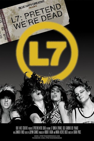 Caratula, cartel, poster o portada de L7: Pretend We\'re Dead