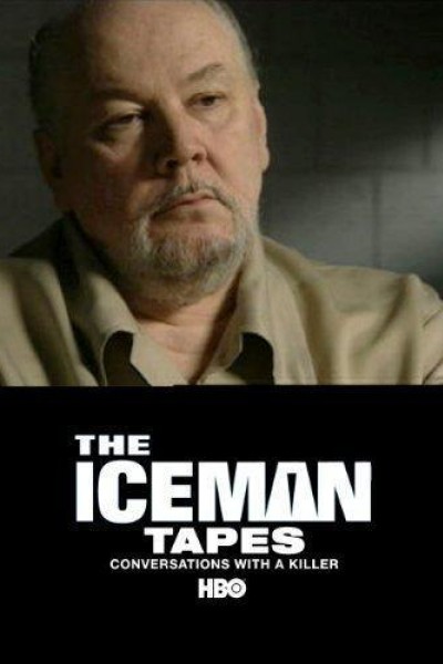 Caratula, cartel, poster o portada de The Iceman Tapes: Conversations with a Killer