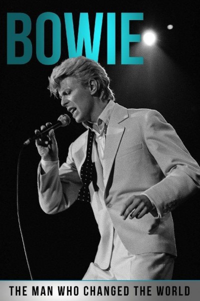 Caratula, cartel, poster o portada de Bowie: The Man Who Changed the World